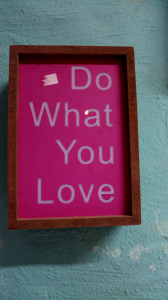 Adornos carteles con led do what you love